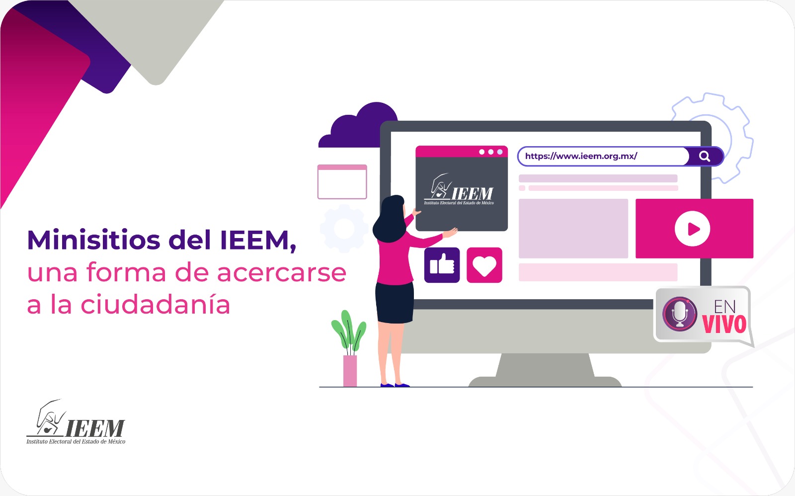 MINISITIOS DEL IEEM UNA FORMA DE ACERCAR A KA GENTE 